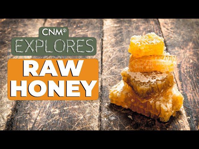 Why RAW HONEY and BEE POLLEN are Nature's SUPERFOOD'S | CNM Explores