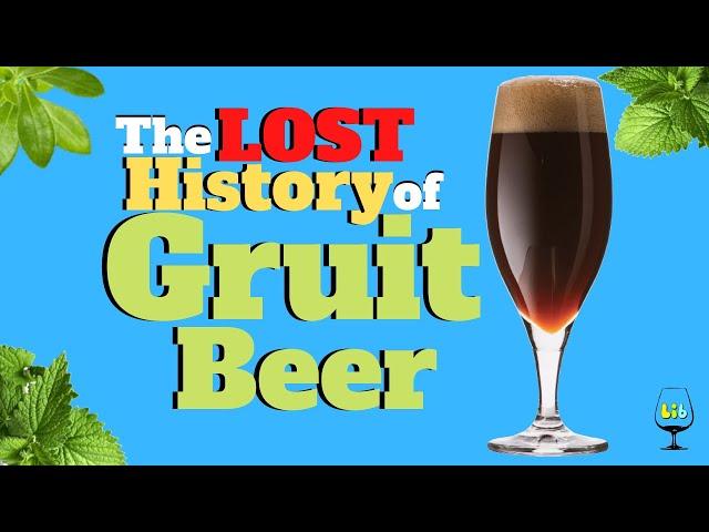 The History of Gruit Beer