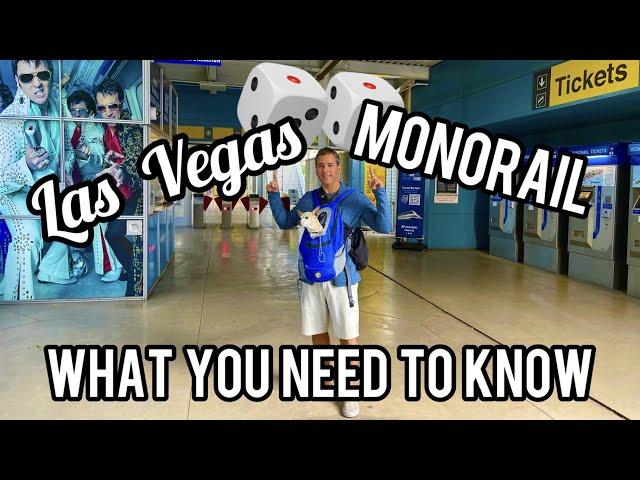 Las Vegas Monorail  Know before you GO!