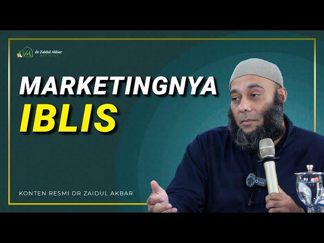 Marketingnya Iblis - dr. Zaidul Akbar Official