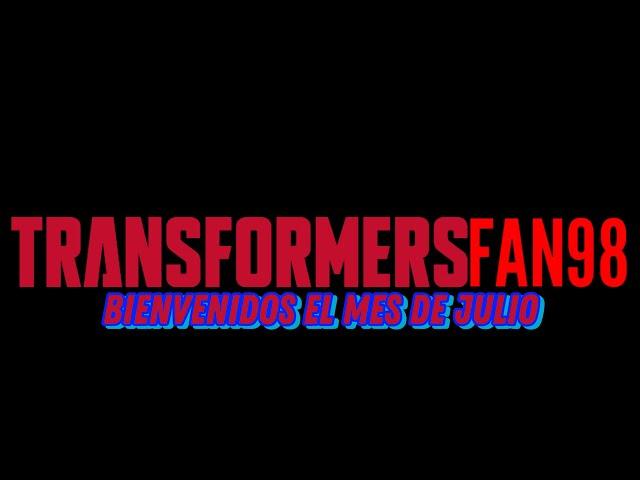 TRANSFORMERS BIENVENIDOS EL MES DE JULIO.@GusTheProceratosaur