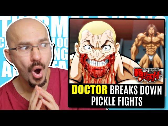 DOCTOR Breaks Down BAKI HANMA | PICKLE FIGHTS