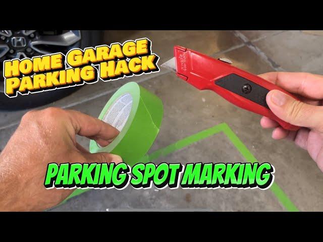 Home Garage Parking Hack: Parking Spot Marking