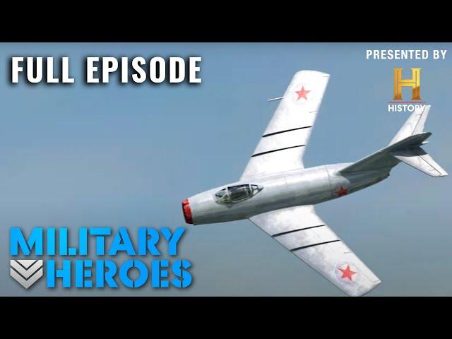 Dogfights: Epic Air Battles Above North Korea (S2, E3) | Full Episode