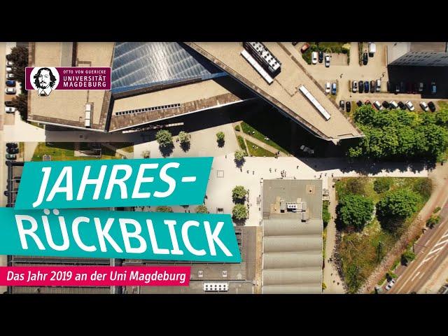 Das war 2019 an der Otto-von-Guericke-Universität Magdeburg | OVGU