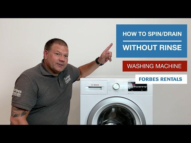 How to select Spin/Drain cycle without Rinse? | Forbes Rentals