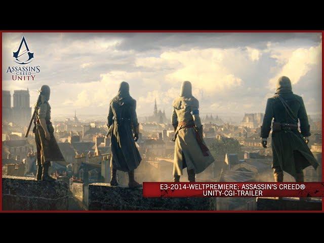 E3-2014-Weltpremiere: Assassin's Creed Unity-CGI-Trailer [DE]