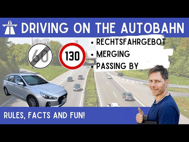 4 Important Rules of the Autobahn.