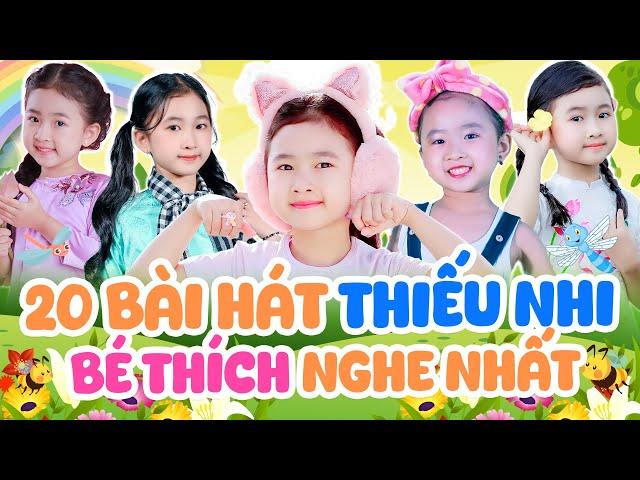 20 Bài Hát Thiếu Nhi Bé Thích Nghe Nhất - Ca Nhạc Thiếu Nhi Vui Nhộn - Nhạc Thiếu Nhi Cho Bé