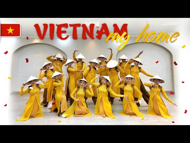 VIETNAM MY HOME | Vũ đoàn Fevery