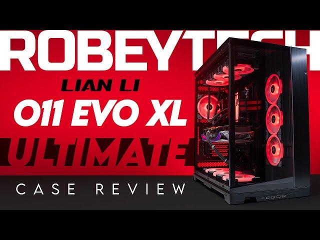 An Evolution in Large! The Lian Li o11 Dynamic Evo XL Review