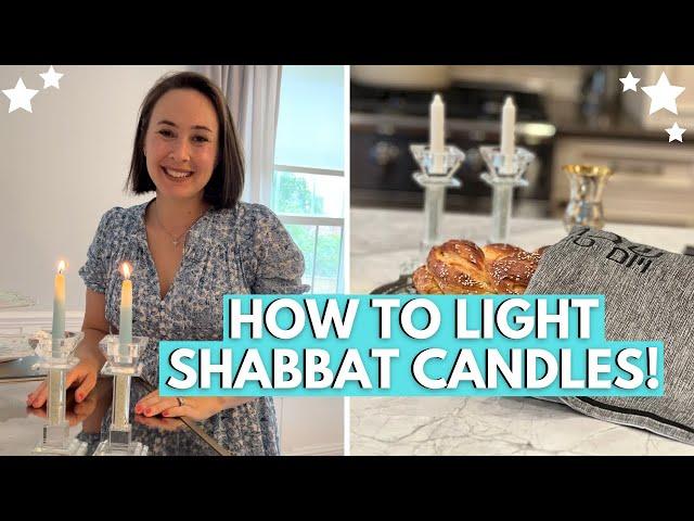 STEP BY STEP How To Light Shabbat Candles!