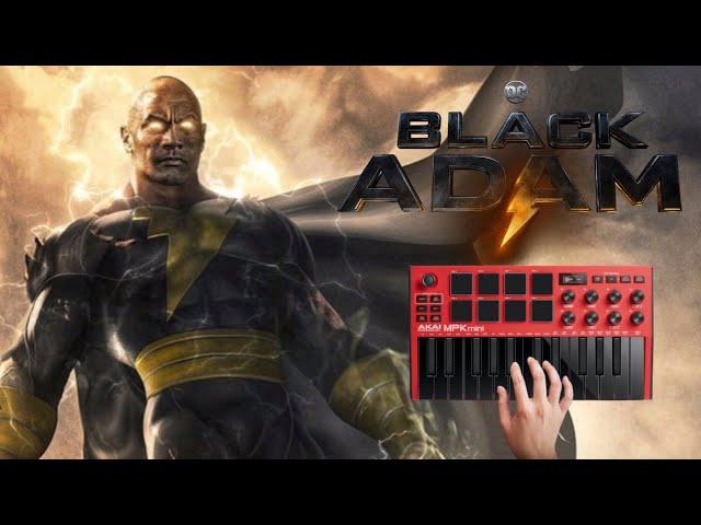 Black Adam Main Theme | Akai Mpk Mini | FLM | Nadh Brothers