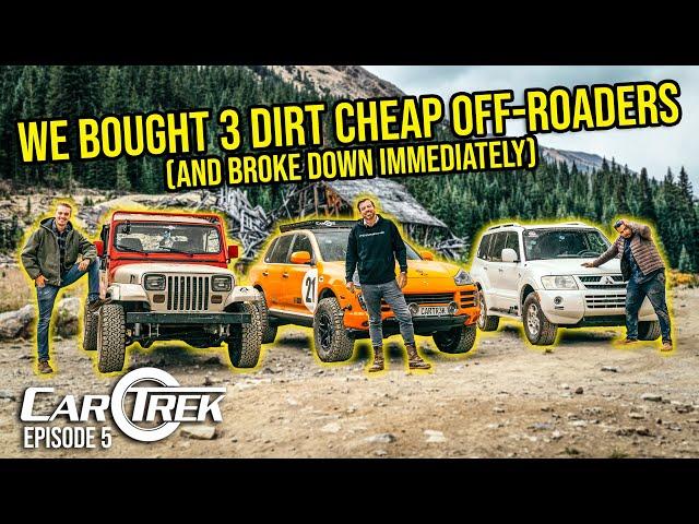 We Bought 3 Dirt Cheap Off-Roaders (And Broke Down Immediately) | Car Trek S6E5