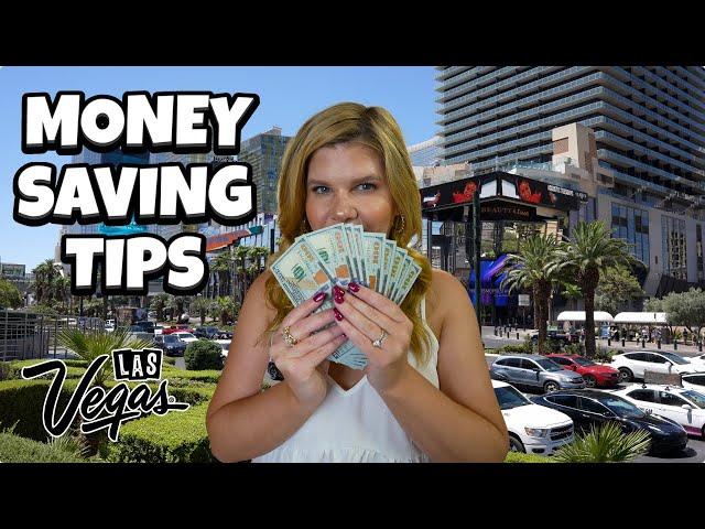 25 Money Saving Tips For Traveling to Las Vegas in 2024!