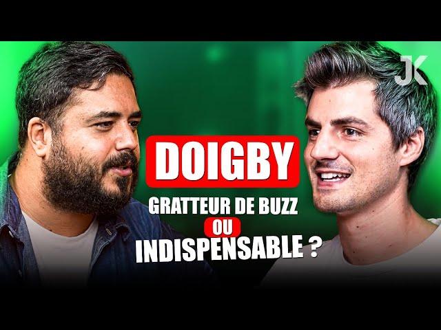 Pourquoi tout le monde veut bosser avec lui ? (Doigby)