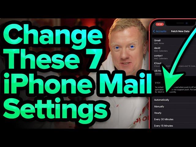 7 iPhone Mail Settings You Need To Change Now
