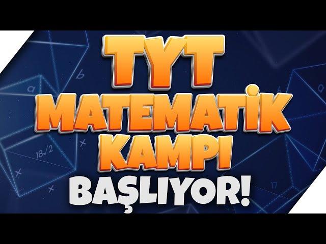 TYT Matematik Kampı Başlıyor! 21 Günde TYT Matematik