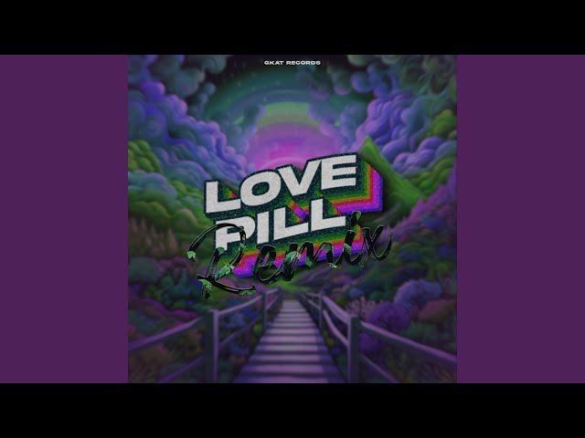 Love Pill