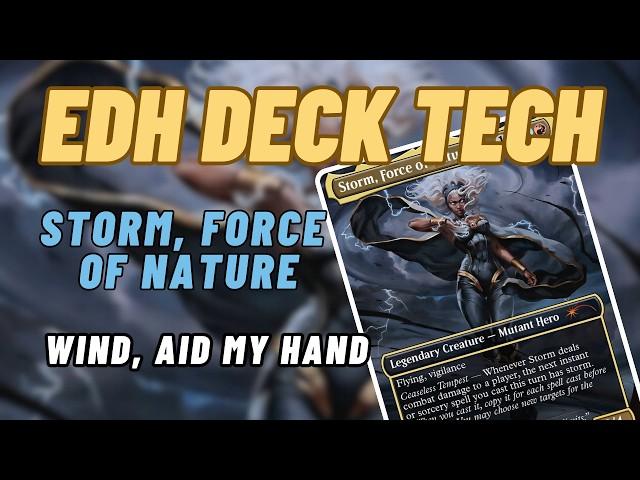 EDH Deck Tech - Storm, Force of Nature - Wind, Aid My Hand!