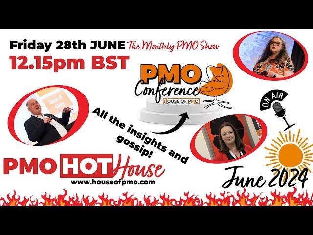 PMO HotHouse - the Monthly PMO Show
