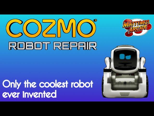 Cozmo Robot Repair  (For My Buddy Layne)