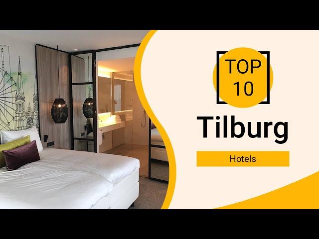 Top 10 Best Hotels to Visit in Tilburg | Netherlands - English