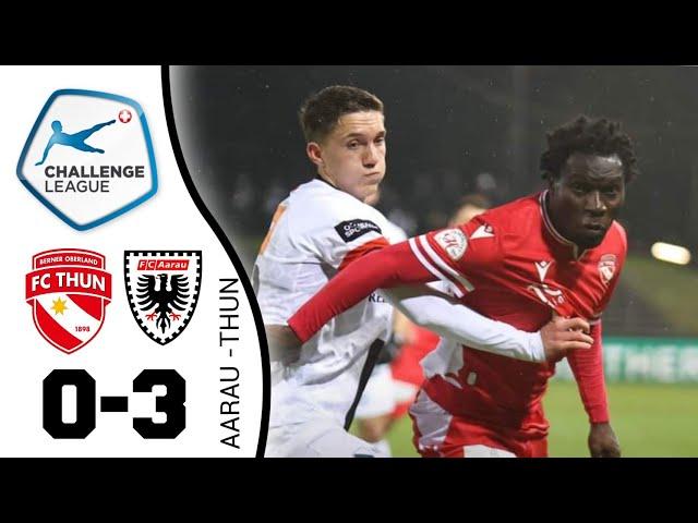 Aarau - Thun 3-0 Highlights Swiss Challenge League