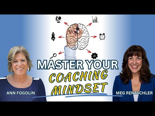 Master Your Coaching Mindset