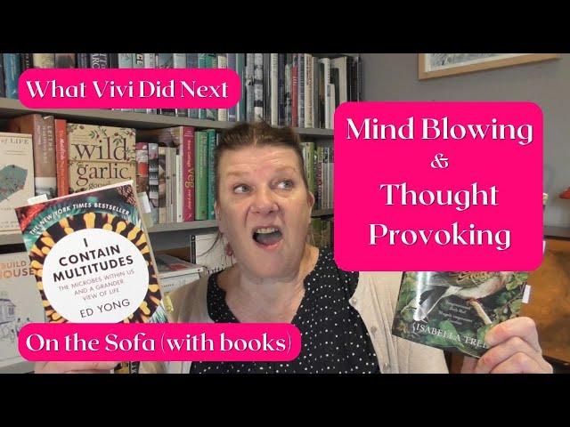 On the Sofa (with books): Mind blowing & thought provoking