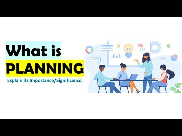 What is Planning?