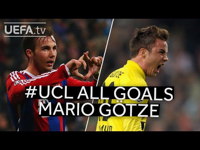 All #UCL Goals: MARIO GÖTZE