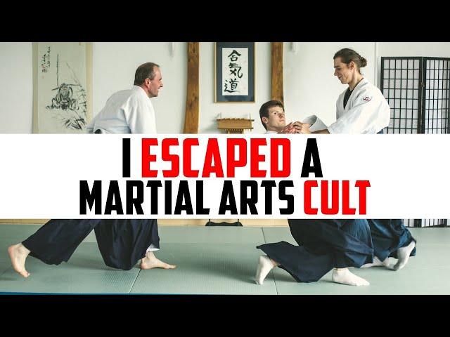 How I Managed To Escape a Martial Arts Cult