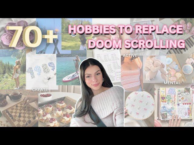 HOBBIES TO REPLACE DOOM SCROLLING| creative, active & mental