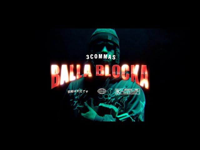 3coMMa$ - BALLA BLOCK’n (Official Video) Dir by @BRICKDAMCLUBHOUSE