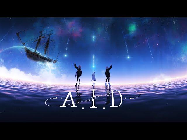 - A.I.D -【Official Music Video】Project A.I.D