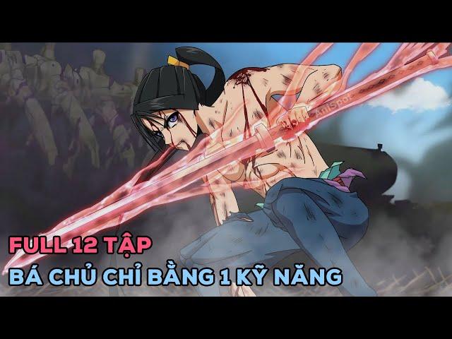 [Review Anime] Từ Kẻ Bị Cả Đế Quốc Săn Lùng Tôi Bá Chủ chỉ bằng 1 Kỹ Năng