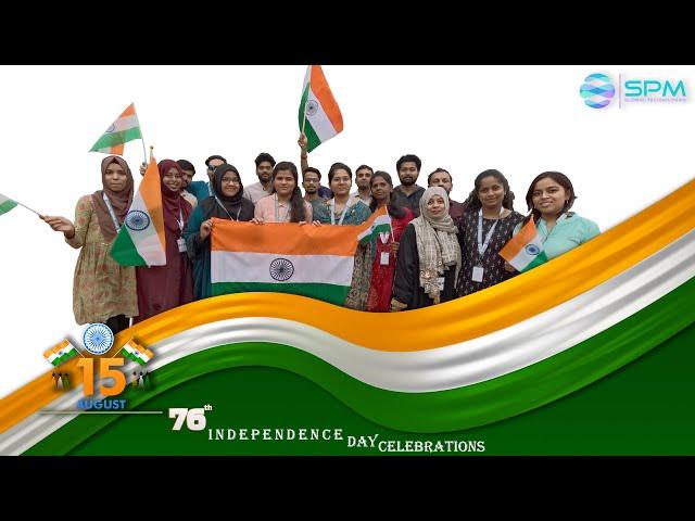 Independence Week | Happy 76th Independence Day | SPM Global Technologies