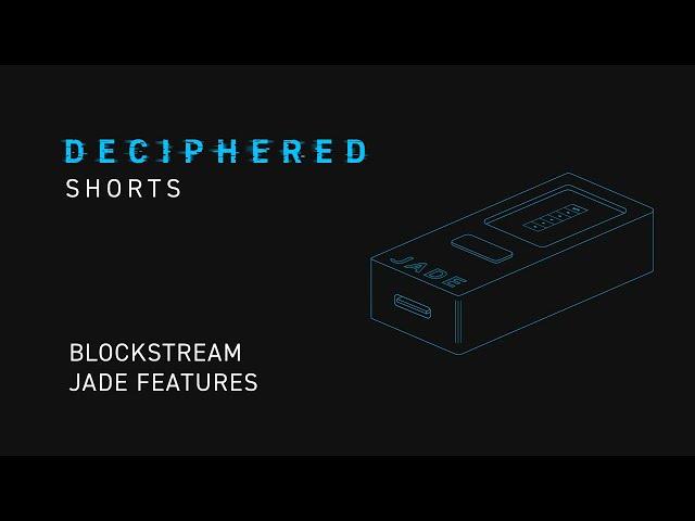 Blockstream Jade Features