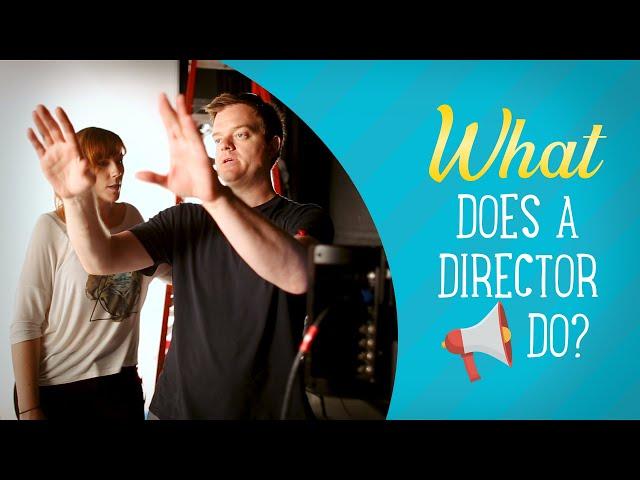 What Does A Movie Director Do Exactly? - Film Jobs Explained