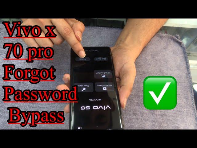 Vivo x70 pro forgot password hard reset bypass BYPASS GOOGLE ACCOUNT UNLOCK without pc