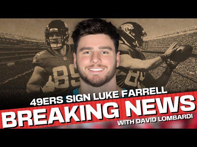 BREAKING: Why 49ers are adding TE Luke Farrell to complement George Kittle; huge Aaron Banks deal