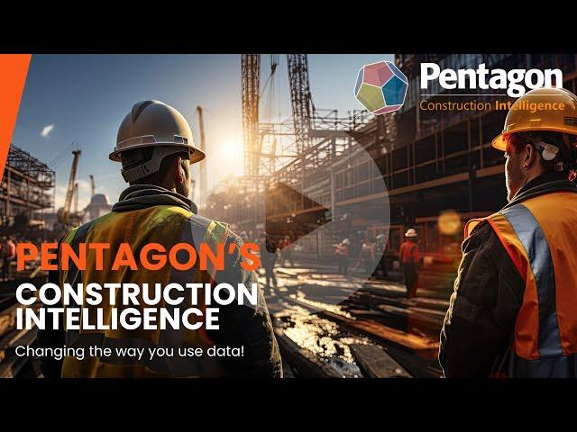 Pentagon's Construction Intelligence - Changing the way you use data!