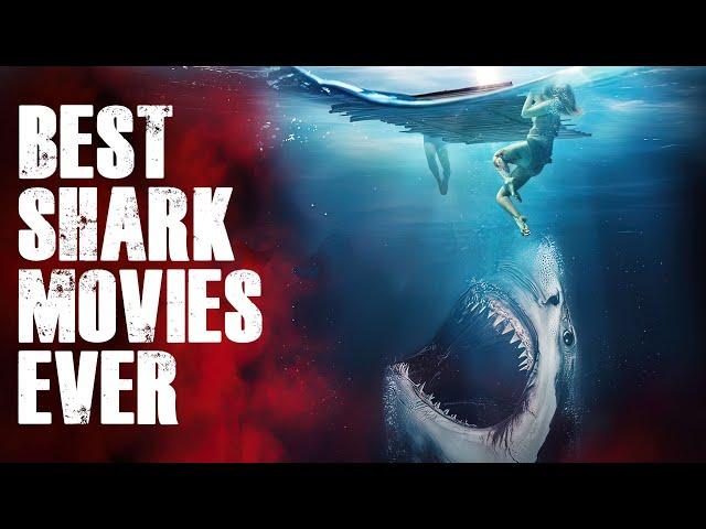 TOP 10 BEST SHARK MOVIES Of All Time