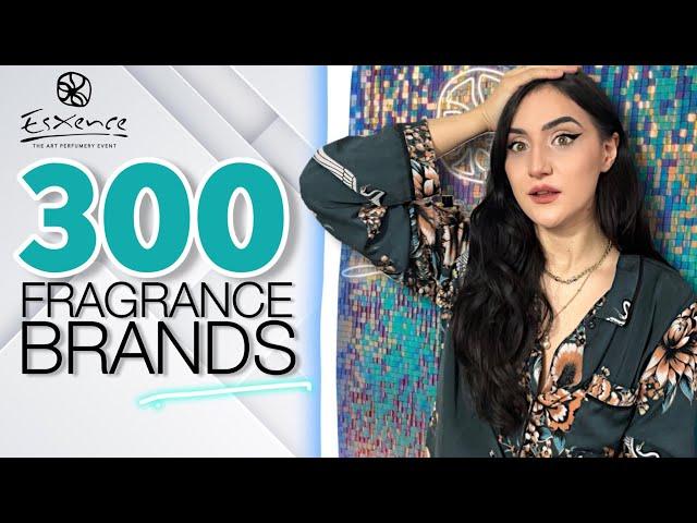 300 FRAGRANCE BRANDS - MILLIONS OF PERFUMES - WHAT’S HOT IN 2023 at Esxence   | episode 25