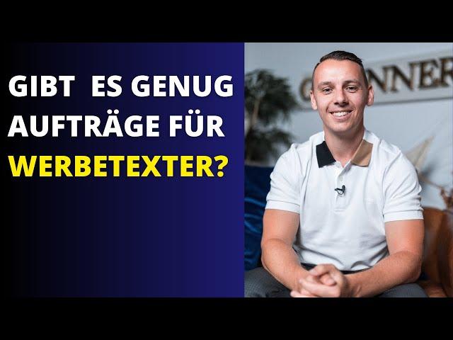 Werbetexter werden - Gibt es genug Aufträge?