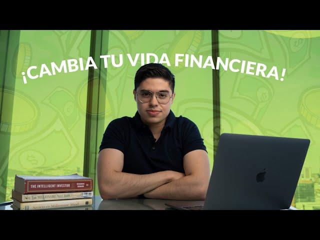 Habitos financieros que cambiaron mi vida.