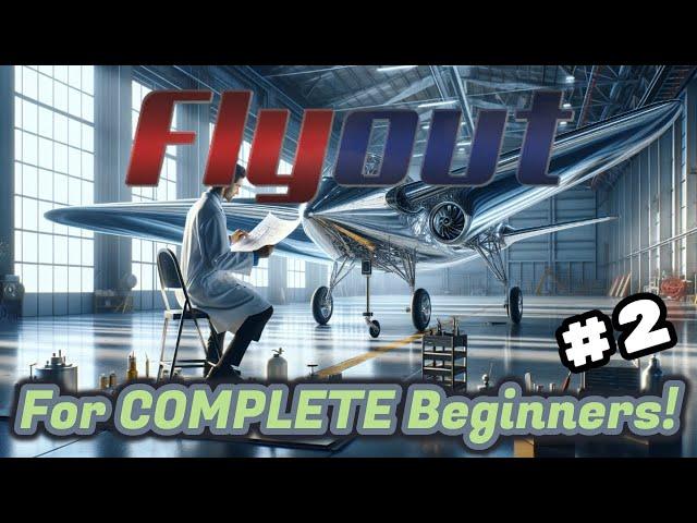 Flyout Basics Tutorial 2: Fly By Wire and Complex Planes! | Flyout