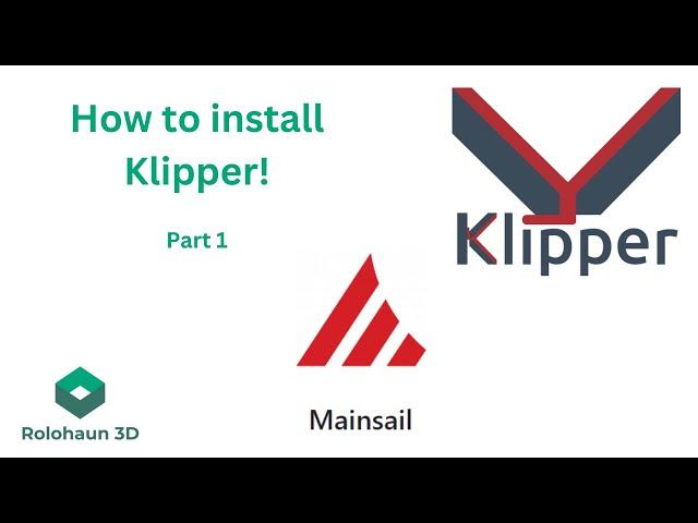 2024 Easy How to Guide on Installing Klipper with MainSailOS and KIAUH for your 3D Printer - EP1