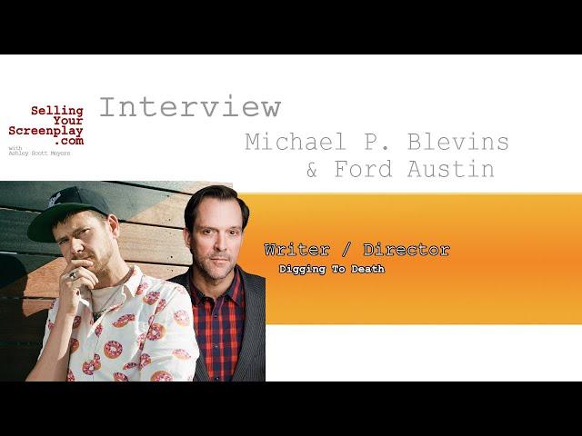 SYS 391 With Writer/Director Michael P. Blevins and Actor Ford Austin